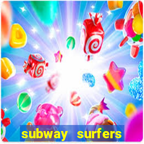 subway surfers deposito minimo 1 real